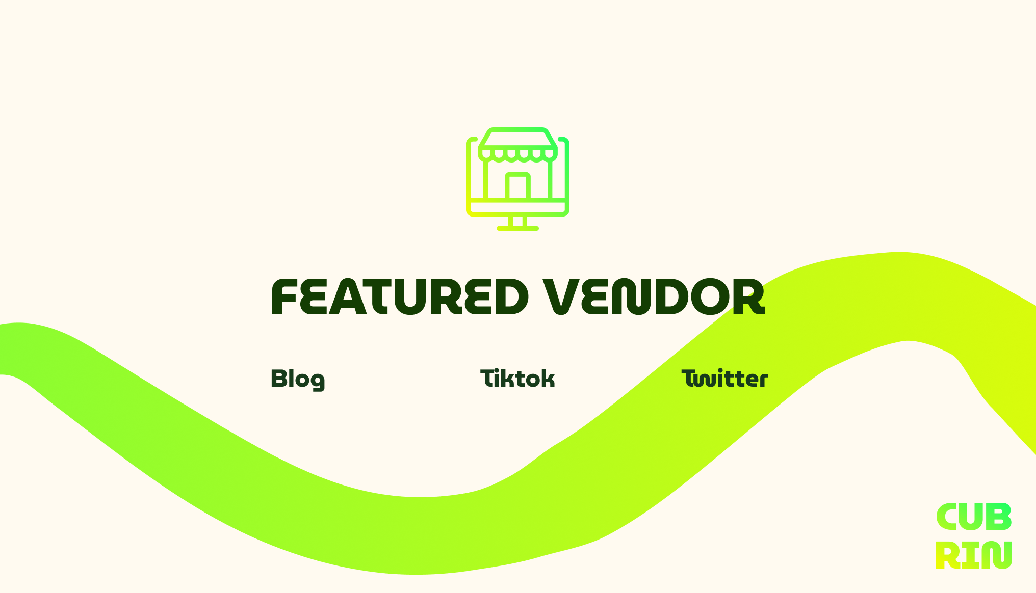 Cubrin Featured Vendor — get your shop spotlighted on the blog, TikTok, and X
